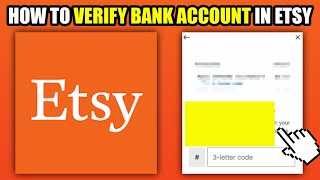 How To Verify Bank Account In Etsy (2024)