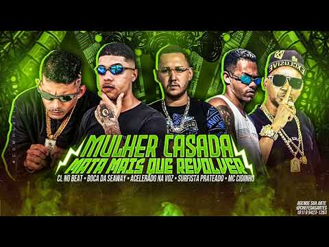 MULHER CASADA MATA MAIS QUE REVOLVE - BOCA DA SEAWAY, CL NO BEAT, ACELERADO, SURFISTA.P , MC CIDINHO
