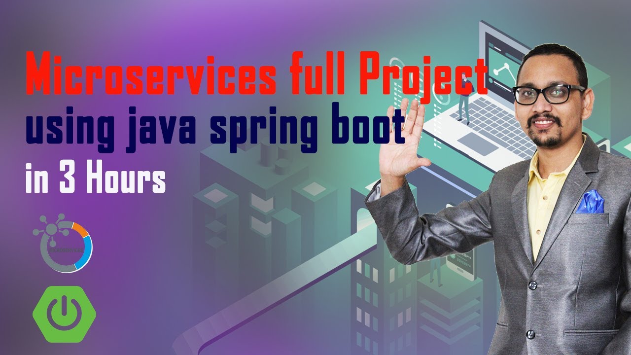 Microservices full Project using java spring boot and spring cloud in 3 Hours