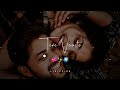 Tere Vaaste New Love ️Song Status New WhatsApp Status Best Song Status Lyrics Ub