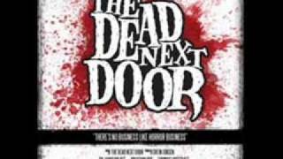 The Dead Next Door - The Pain of the Night [HORROR PUNK]