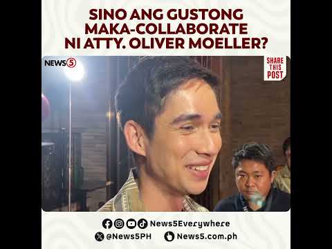 Mga gustong maka-collab ni Atty. Oliver Moeller