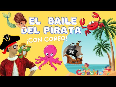 🏴‍☠️​EL BAILE DEL PIRATA 🦜​ | Canción para niños de Diverplay Baila Coreokids