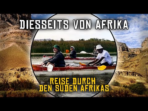 Diesseits von Afrika - Reise durch den Süden Afrikas |  4/17