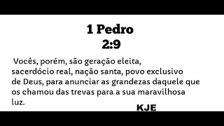 1 Pedro 2,9 Somos povo exclusivo de Deus
