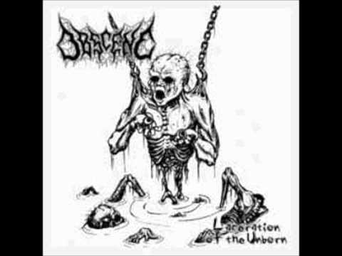 Obscene - Laceration of the Unborn (2003)