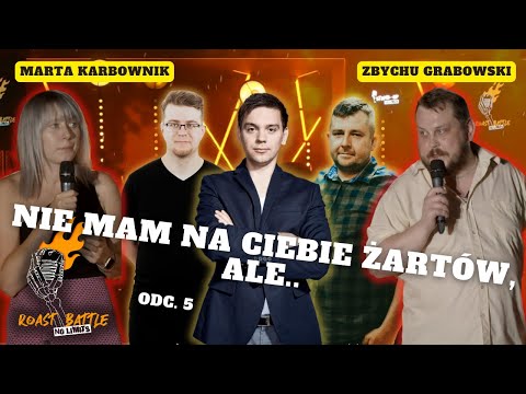 Stand up ROAST BATTLE 2022 (PFS)  Grabowski VS Karbownik odc  5