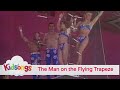Kidsongs The Man On The Flying Trapeze