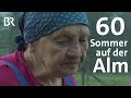 Sennerin Elisabeth Meßner 60 Sommer Auf Der Alm Zwischen Spessart Und Karwendel Doku