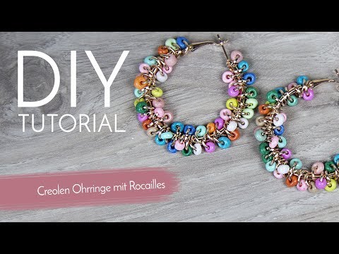Creolen Ohrringe mit Rocailles Perlen - DIY Anleitung