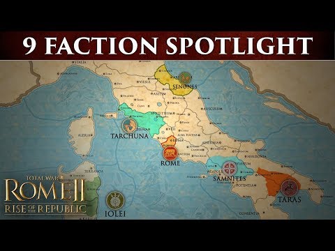 Total War: ROME 2 - The 9 Factions of Rise of the Republic