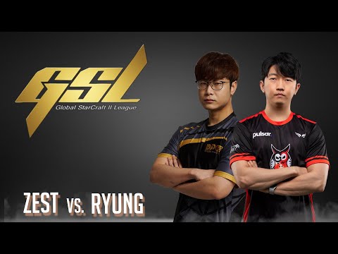 StarCraft 2: ZEST vs RYUNG - 2022 GSL S2: Qualifier | LB