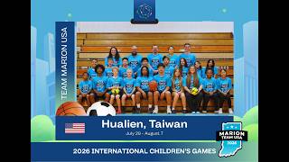 2026 International Children's Games-- Team Marion USA