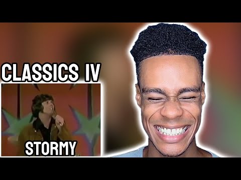 Classics IV - Stormy | FIRST TIME REACTION