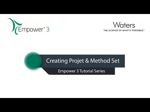 Empower 3 - How to Create Project & Method Set