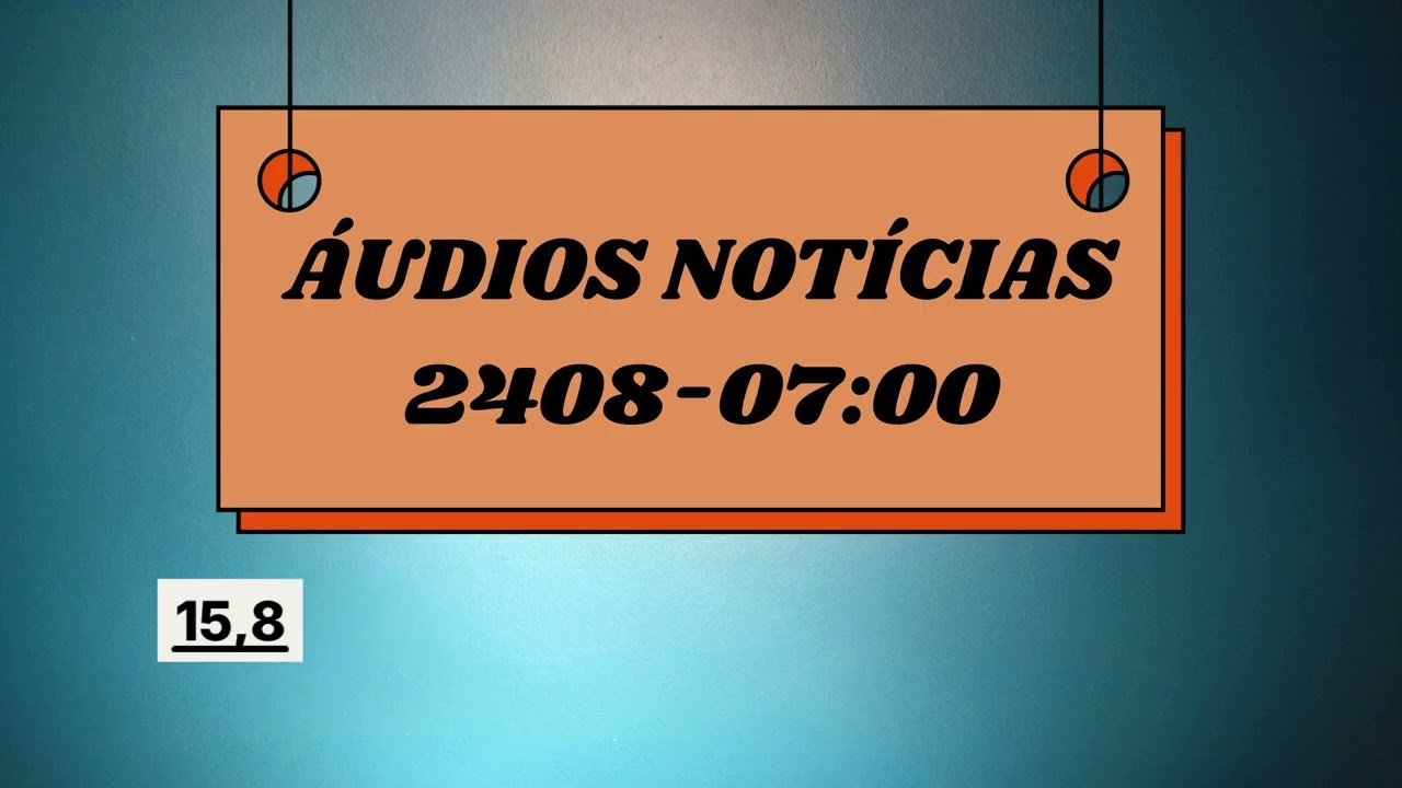 ÁUDIOS NOTÍCIAS 2401 07:00