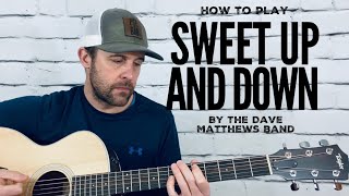 Sweet Up and Down-Guitar Tutorial-Dave Matthews Band