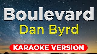 Download lagu BOULEVARD - Dan Byrd (HQ KARAOKE VERSION with lyrics) mp3 Download lagu BOULEVARD - Dan Byrd (HQ KARAOKE VERSION with lyrics) mp3
