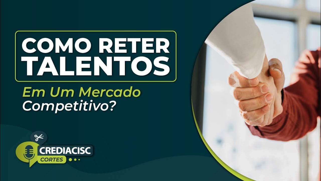 Como Reter Talentos em um Mercado Competitivo?