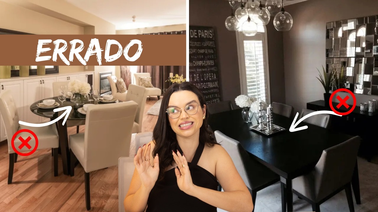 ERROS COMUNS SALA DE JANTAR - NÃO FAÇA ISSO | Mariana Cabral