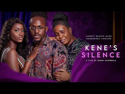 KENE'S SILENCE - Nigerian Movies 2026 Latest Full Movies