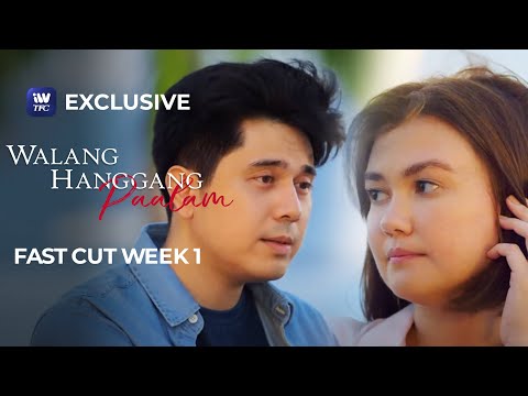 Fast Cut Week 1 | Walang Hanggang Paalam