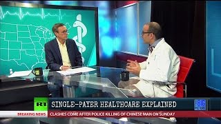 Single Payer Pros & Cons Exposed