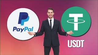 Exchange PayPal To USDT - How To Exchange Tether USDT To PayPal Account 2023