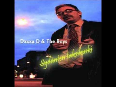 Dxxxa D & The Boys - Erilainen Jäbä