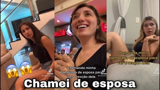 Chamei minha NAMORADA de ESPOSA