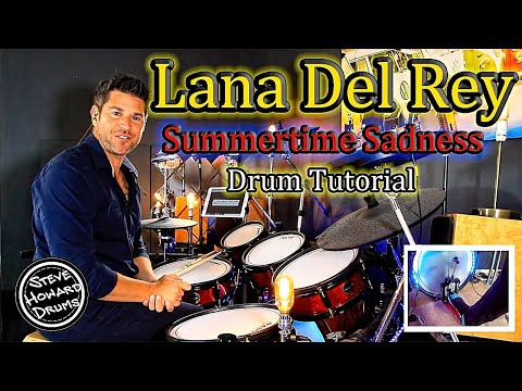 Summertime Sadness - Lana Del Rey - Drum Tutorial Lesson