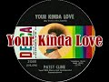 Patsy Cline ~ Your Kinda Love (1962) [Stereo]