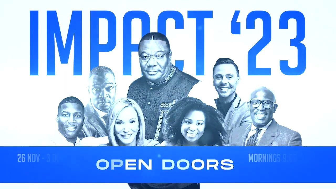 IMPACT 2023: OPEN DOORS - NOVEMBER 26 - DECEMBER 3, 37 Spintex Rd., Accra Ghana