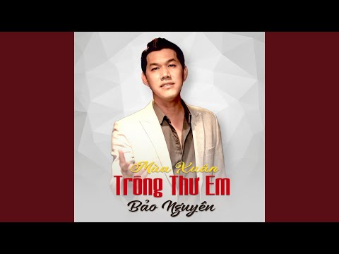 Thể hiện bởi Bảo Nguyên