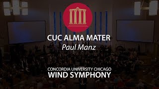 Concordia University Chicago Alma Mater (Paul Manz) - CUC Wind Symphony