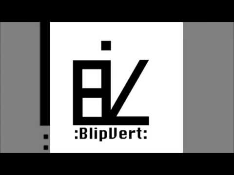 Blipvert - Gettem Irvan