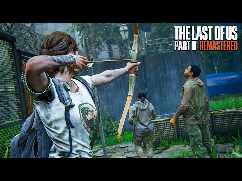 The Last of Us 2 Remastered - Bow | Perfect Stealth Kills Realistic Gameplay No Upgrades (Grounded)
