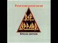 Def Leppard - Pour Some Sugar On Me (Rock'in ...
