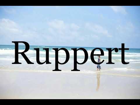 How To Pronounce Ruppert🌈🌈🌈🌈🌈🌈Pronunciation Of Ruppert