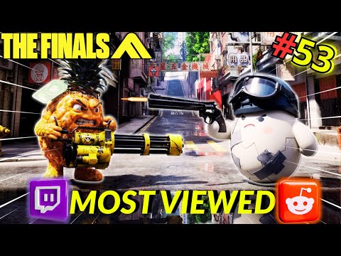 The Finals MOST VIEWED Reddit &Twitch Clips Learn all the tricks and skills and smart in  game #53