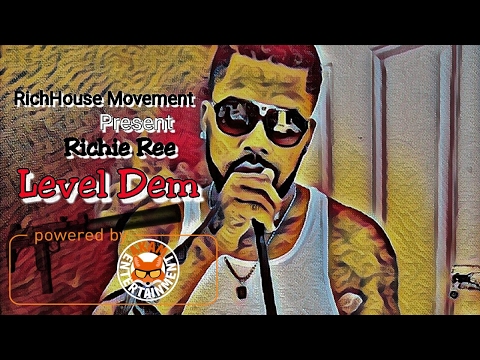 Richie Ree - Level Dem (Prince Pin Diss) [R.H.M/One Way] February 2017