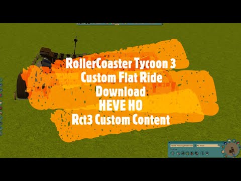RollerCoaster Tycoon 3 Custom Flat Ride Download HEVE HO Rct3 Custom Content