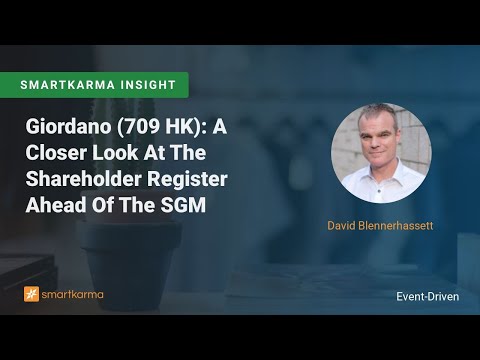 Giordano (709 HK): A Closer Look At The Shareholder Register Ahead Of The SGM