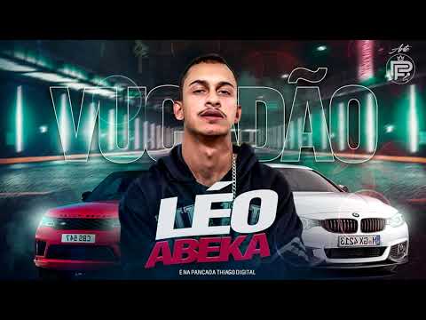 LÉO ABEKA - VUCADÃO BREGA FUNK LANÇAMENTO 2020