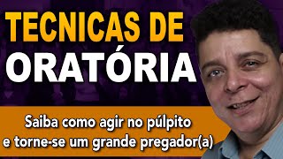 ORATÓRIA para Novos Pregadores [passo a passo]