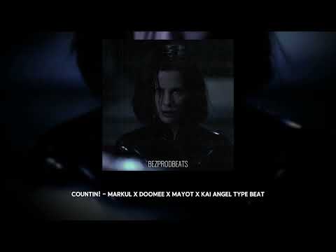 [FREE] Markul x DooMee x MAYOT x Kai Angel Type Beat - Countin!