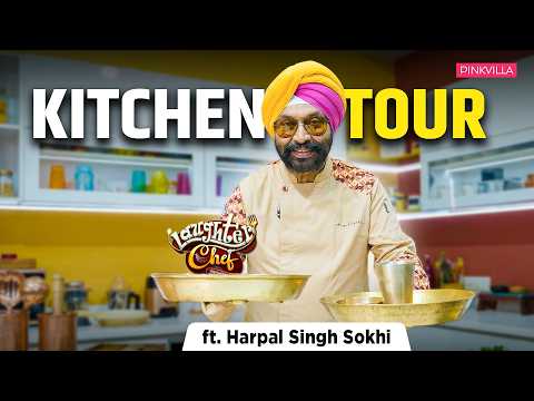 Inside Chef Harpal Singh Sokhi’s ARTISTIC Kitchen | Kitchen Studio Tour | Laughter Chefs | PINKVILLA