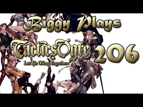 Biggy Plays Tactics Ogre PSP 206 - Back to the Future