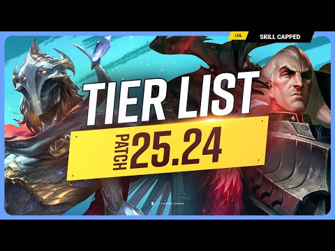NEW TIER LIST for PATCH 25.24 - League of Legends