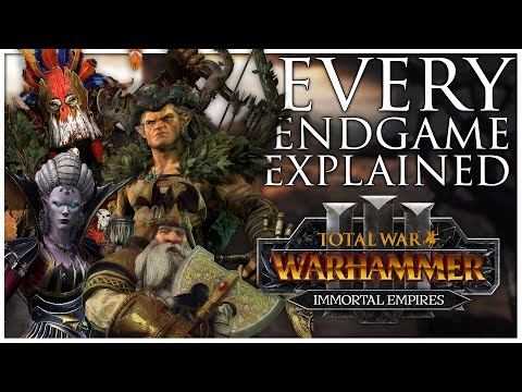 Every Endgame Scenario Explained | Total War Warhammer 3